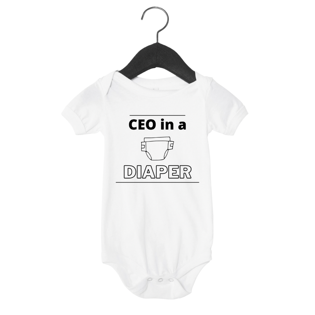 Ceo in a diaper | Infant Onesie Tee