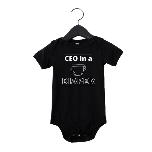 Ceo in a diaper | Infant Onesie Tee