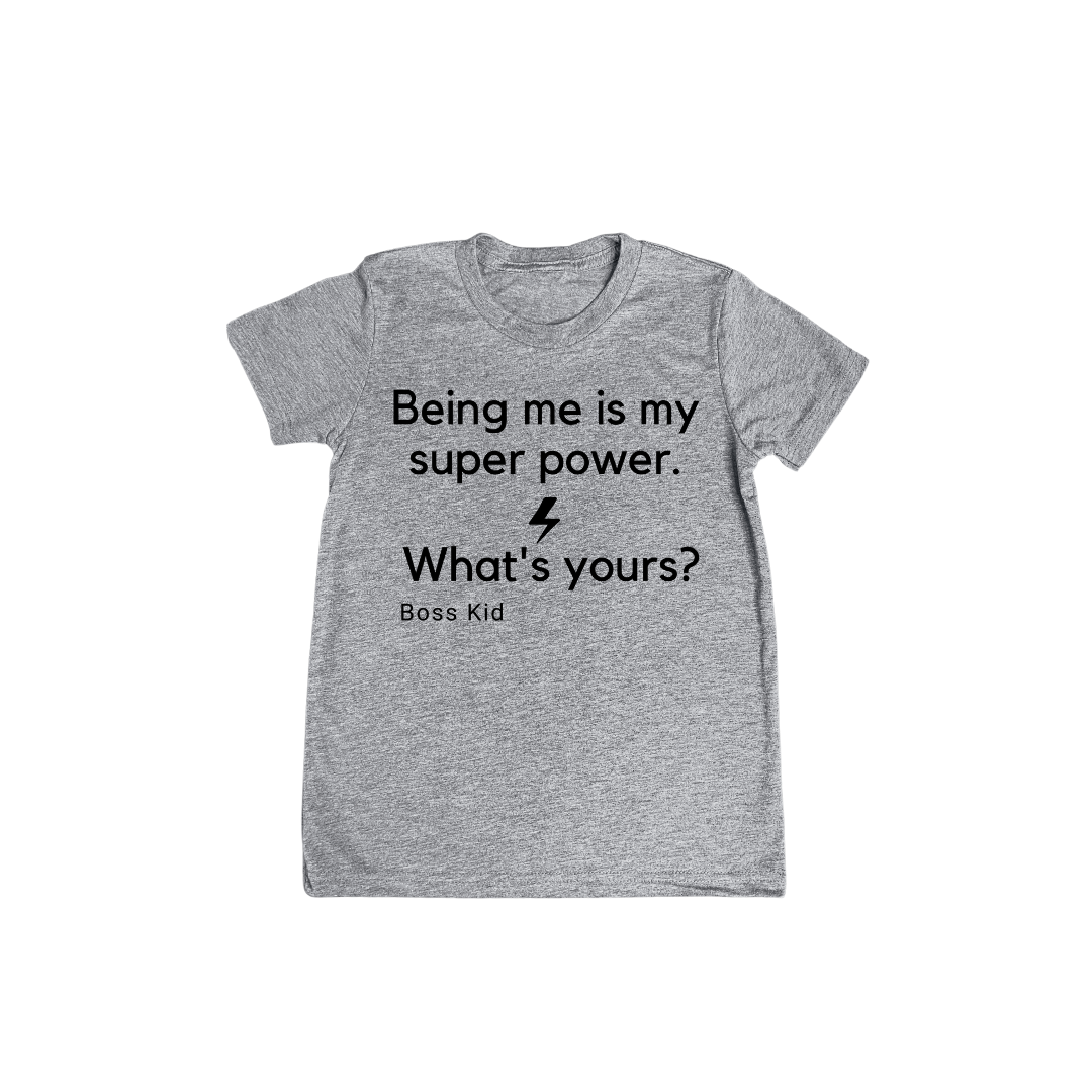 Being me is my super power | Youth Tee