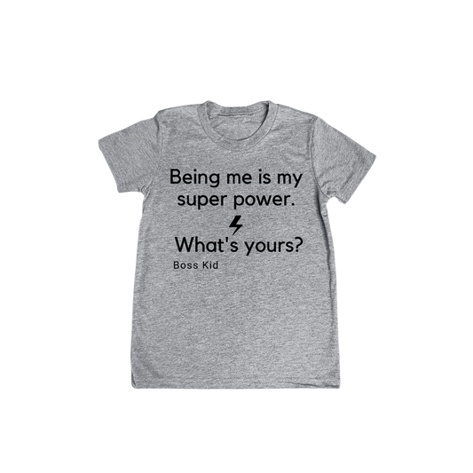 Being me is my super power | Youth Tee